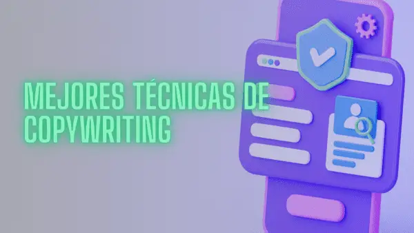 Mejores técnicas de copywriting