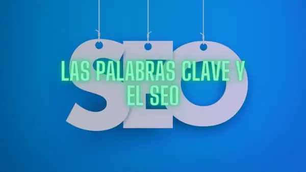 las palabras clave y el SEO